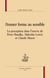 Donner forme au sensible - la perception dans l'oeuvre de peter handke, malcolm lowry et claude simon