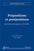 Prépositions et postpositions : Approches typologiques et formelles