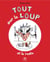 Tout sur le loup... et le reste