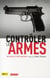 Contrôler les armes