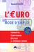L'euro. mode d'emploi.
