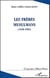 Les frères musulmans 1928-1982