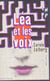 Lea et les voix