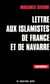 Lettre aux islamistes de france et de navarre