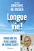 Longue vie ! - non au vieillisement : vous pouvez vivre mieux plus longtemps