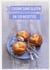 Cuisine sans gluten en 120 recettes