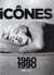 Icônes 1960-1990