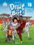 Droit au but ! Tome 18 : Mandanda, tous avec toi !