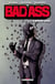 Bad ass Tome 1 - dead end
