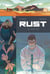 R.U.S.T. Tome 1 - black list