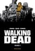 Walking Dead : Intégrale vol.4 : Tomes 7 et 8
