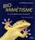 Biomimétisme : il y a du génie dans la nature