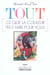 Tout ce que la couleur peut faire pour vous