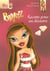 Bratz - recette pour un désastre