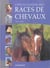 L'encyclopedie des races de chevaux