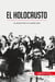 El Holocausto : La solución final a la cuestión judia