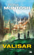 Valisar Tome 3 : la colère