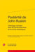 Postérité de John Ruskin : l'héritage ruskinien dans les textes littéraires et les écrits esthétiques