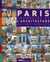 Paris - grammaire de l'architecture XX-XXI siècles