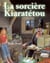 La sorcière kiaratetou