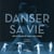 Danser sa vie (album de l'exposition)