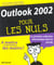 Outlook 2002 pour les nuls