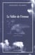 La vallée de l'ivresse