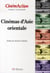 Cinemaction n.128 - cinémas d'asie orientale