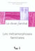 Le divan familial n°14 metamorphoses familialess
