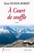 À court de souffle