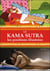 Le Kama Sutra : Les positions illustrées