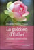 La guérison d'Esther - spiritualité et maladie mentale
