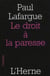 Le droit à la paresse