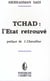 Tchad : l'Etat retrouvé