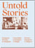 Untold Stories