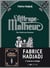L'attrape-malheur Tome 2 : des forêts aux foreuses