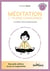 Méditation et pleine conscience - 7 étapes pour pratiquer