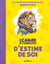 Petit cahier d'exercices : petit cahier d'exercices d'estime de soi