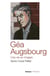 Géa Augsbourg, une vie en images