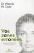 Vos zones erronées