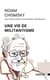 Une vie de militantisme