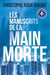 Les manuscrits de la main morte
