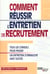 Comment reussir l'entretien