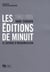 Les Éditions de Minuit 1942-55 - Le devoir d'insoumission