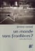 Un monde sans frontières ?