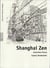 Shanghai zen