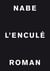 L'enculé
