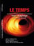 LE TEMPS UNE CREATION DU BIG-BANG