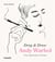 Andy warhol drag & draw the unkown fifties