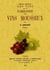 Manuel général des vins - fabrication des vins mousseux